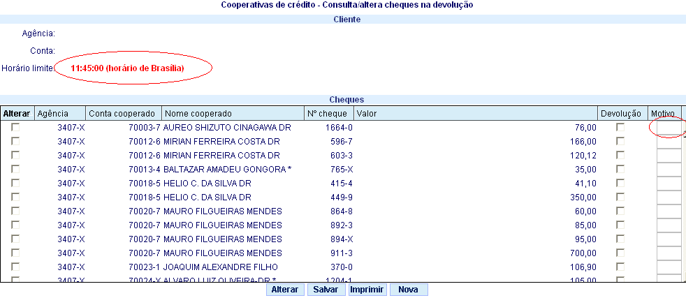 2º. Informe número de agência, conta e escolha modo de consulta dos cheques entre TODOS, MARCADOS PARA DEVOLUÇÃO e NÃO MARCADOS PARA DEVOLUÇÃO, clique em 'OK'. E Informe senha de oito números.