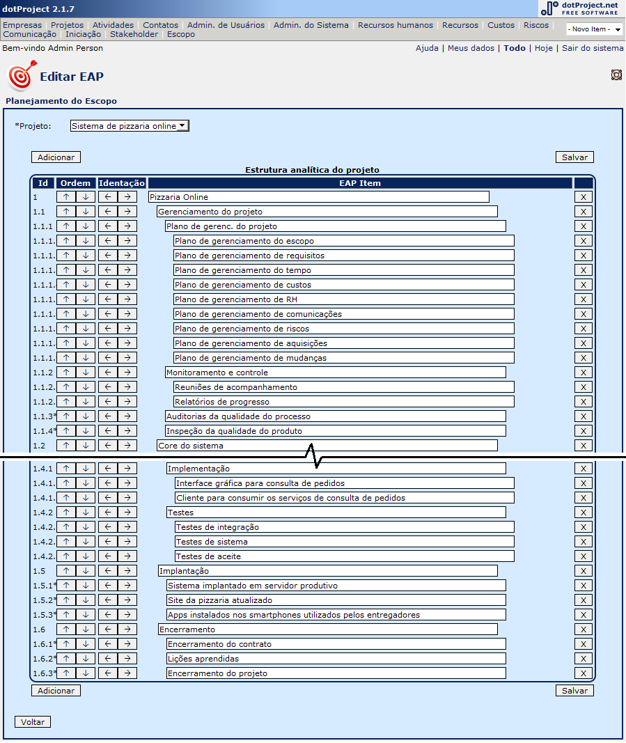 105 Figura 44 - Criar/editar EAP/item da EAP Caso de uso Excluir item da EAP Para apagar um item da EAP deve-se proceder do mesmo modo feito para