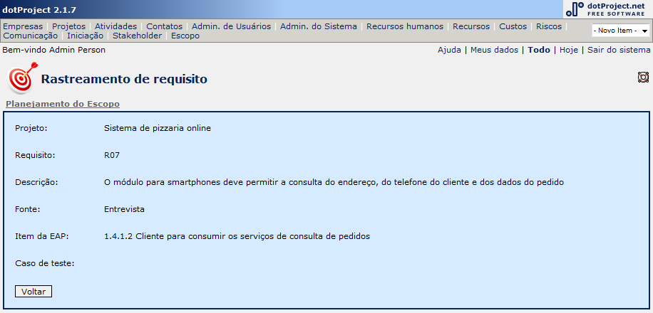 97 Figura 38 - Editar rastreabilidade de requisito Casos de uso Visualizar rastreabilidade de requisito Para visualizar as informações de rastreabilidade de um requisito em particular, devese clicar