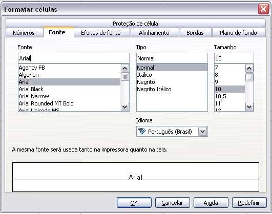 5.1.2 Formatando Fontes Na guia Fonte se encontram as Fontes (o estilo da letra) disponíveis e o seu