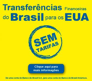 Sinergias com o BB S.A. As transferências financeiras de contas do BB S.A. para o BB Americas estão isentas de tarifas.