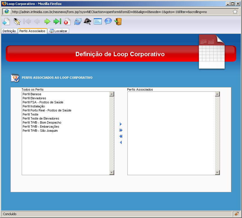 Aba Perfis Associados Essa aba contém os perfis que são associados ao loop corrente. Isso significa que ao selecionar um perfil, ele terá o loop aplicado à sua grade de programação automaticamente.