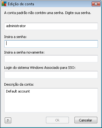 insira o nome da conta e a senha (duas vezes para confirmação). O campo Login do sistema Windows Associado para SSO pode ser usado para inserir um nome de login existente do sistema Windows.