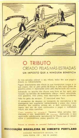 Histórico do Pavimento de Concreto no Brasil Em 1936, foi fundada a ABCP, para