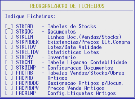 2.2- REORGANIZAÇÃO Deverá assinalar [X] quais os Ficheiros pretendidos para esta operação.