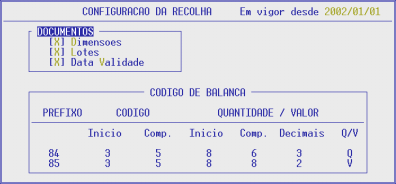 3- CONFIGURAÇÃO DA RECOLHA DOCUMENTOS D Dimensões Se assinalado [X] as recolhas funcionam com Dimensões. L Lotes Se assinalado [X] obriga á inserção do Lote durante a recolha.