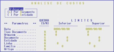 ENTIDADE Campo para indicar os códigos de Entidades para a análise. FAMÍLIA Campo para indicar os códigos de Famílias para a análise.