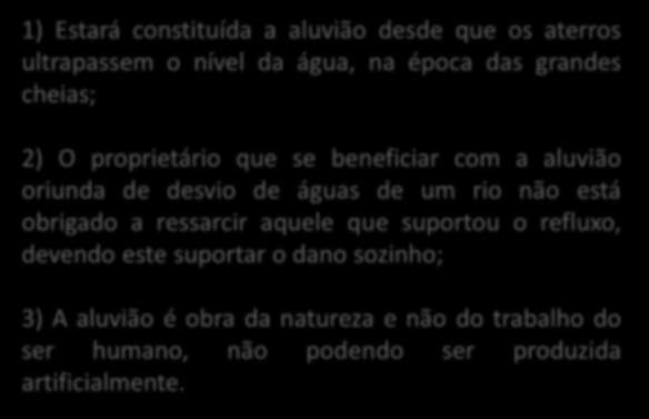 Da aluvião Por aluvião Acrescenta o artigo 18