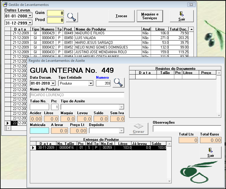 Gestão de Levantamentos Esta opção permite efetuar as Guias de levantamento para todos os produtores que entregaram azeitona nas modalidades de Maquia, Troca ou Prestação de Serviço.