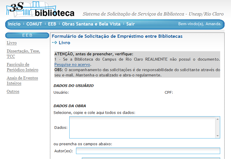 Figura 2: Exemplo de formulário de EEB Fonte: http://www2.rc.unesp.br/biblioteca/novo3s/admin/index.