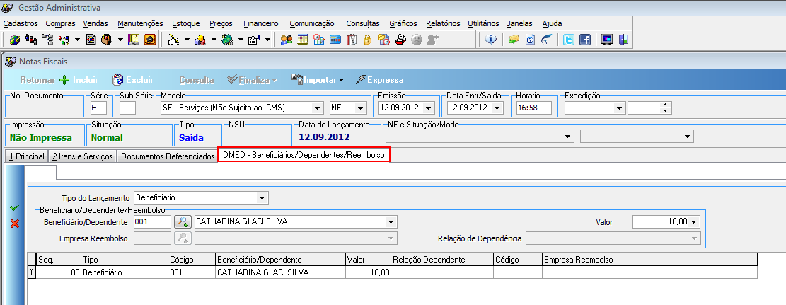 3.8 LANÇAMENTOS DE INFORMAÇÃO DMED Disponibilizada a tela de lançamento de informações da DMED na Emissão de Nota Fiscal, e na Entrada e Saída de Itens, Figura 13. Obs.