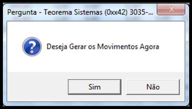 Figura 61 Seção da tela para alterar o tipo de geração. Utilizar o botão para gerar os movimentos conforme as configurações citadas e os itens selecionados.