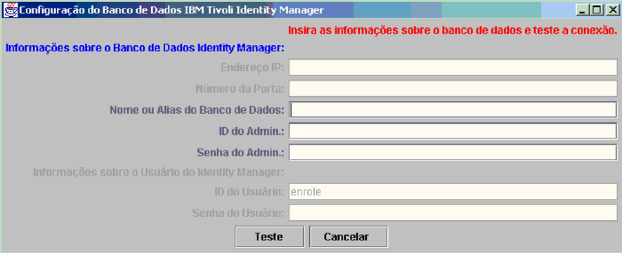 Faça o seguinte: 1. Insira os alores apropriados quando a janela Configuração do Banco de Dados do Tioli Identity Manager se abrir. Figura 35.