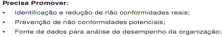 Tipos de auditoria Auditoria de primeira parte: Auditorias internas, isto é, auditorias que uma organização pode realizar nela mesma, utilizando seus funcionários ou auditores externos (consultores).