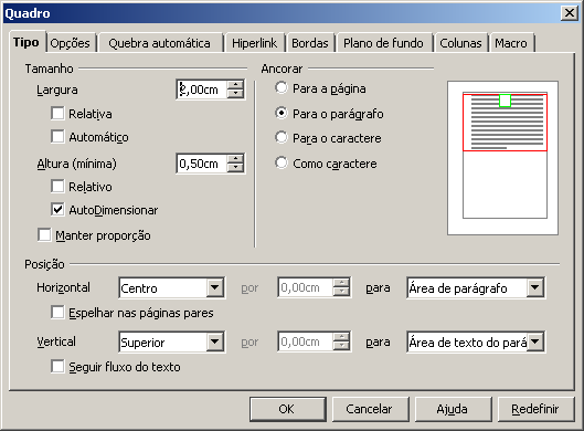 18 Quadro Para habilitar este recurso, selecione o quadro do texto e clique em Formatar-Quadro.