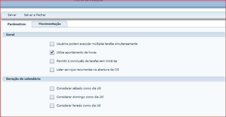 O menu Parâmetros Tarefas possui as abas: Parâmetros e Movimentação.