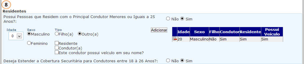 14 4.1.10 Residentes No questionário dos residentes, o usuário poderá declarar quantas pessoas residem com o principal condutor entre 17 e 25 anos.