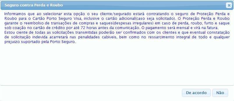 37 É exibida a tela de Cartão Adicional onde todos os campos deverão ser preenchidos com os dados pertencentes ao beneficiário do Cartão Adicional.