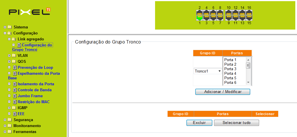 Agregação de portas Configuração do Grupo Tronco 19 - Tela de Configuração do Grupo Tronco A Configuração do Grupo Tronco é mais do que uma ligação entre portas físicas no switch, com isso consegue