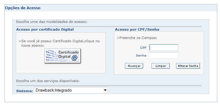 1. Como criar um Ato Concessório Suspensão Integrado É importante ressaltar que somente poderão ser criados atos concessórios suspensão novos no Drawback Integrado, com exceção de atos concessórios