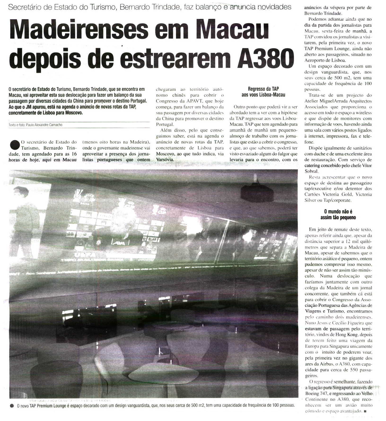 Jornal da Madeira ID: 23021431 30-11-2008 Tiragem: 15000 País: Portugal Period.