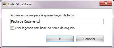 P á g i n a 84 Nomeie a apresentação de fotos, aqui você pode criar a legenda tomando como base o nome do arquivo, para isso basta marcar esta opção.