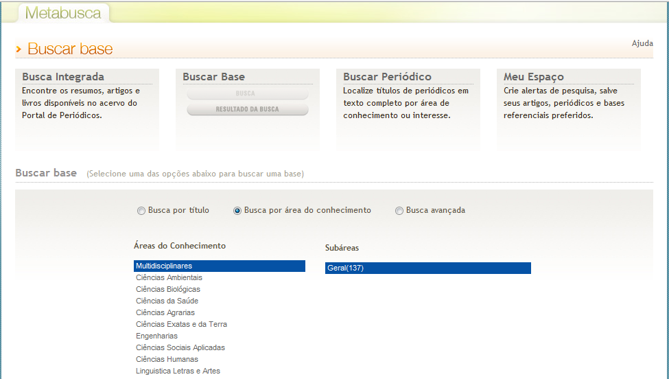 Requisitos de Busca e Recuperação de Informação Fontes sobre BDLTC > Novo Portal CAPES É possível descobrir as BDLTCs assinadas pela CAPES e de acesso livre