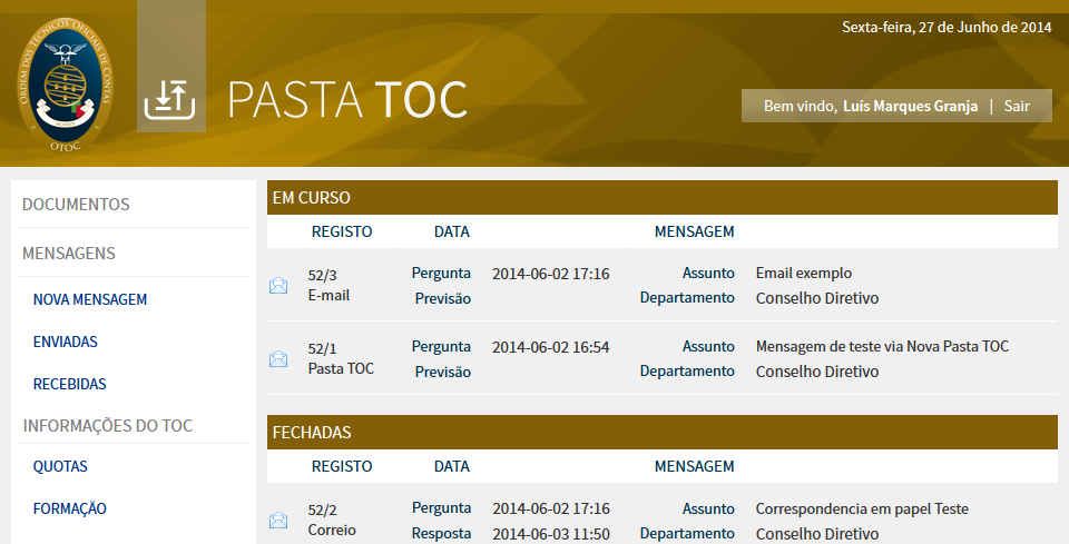 Front-office dos Documentos Dados Pessoais Existem 4 meios distintos que dão origem a mensagens: 1. Pasta Acedida pelo site tal como atualmente Quando as mensagens são respondidas e 2.