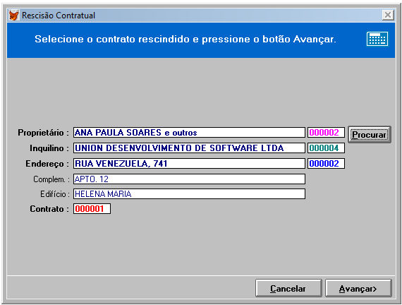 Executar e baixar o pagamento do inquilino (irreversível): Executa a rescisão, promovendo os rateios e lançamentos informados, atribui ao contrato à situação inativo e baixa o pagamento do inquilino.