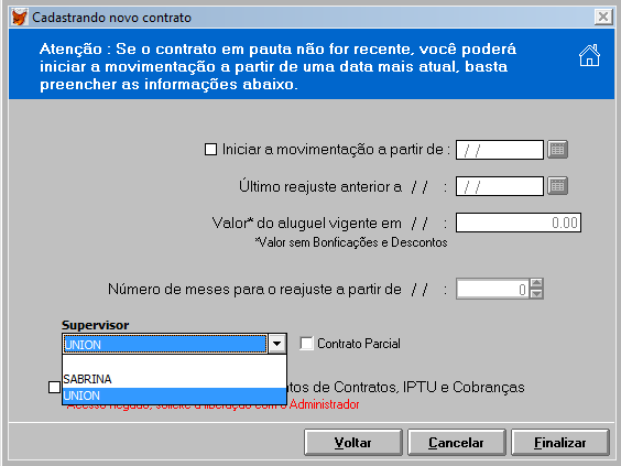 1. Definindo um Supervisor Através do Cadastro do Contrato é possível definir qual funcionário(a) será o Supervisor daquele contrato. Para isso acesse: 1.