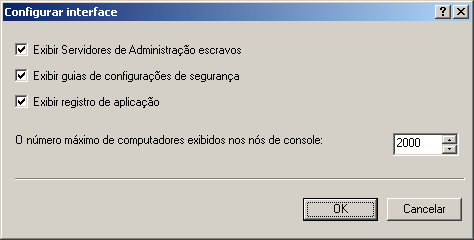 G U I A D E R E F E R Ê N C I A Para alterar as configurações de interface especificadas, execute os seguintes passos: 1. Na árvore do console, passe para o nó do Servidor de Administração. 2.