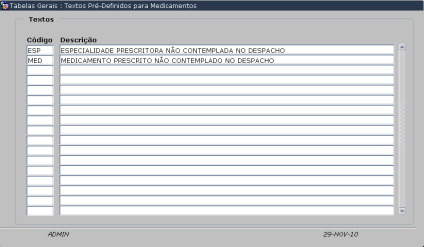 Textos Pré-Definidos para Medicamentos Esta funcionalidade permite definir textos standard a incluir nos ficheiros de medicamentos em Excel, gerados