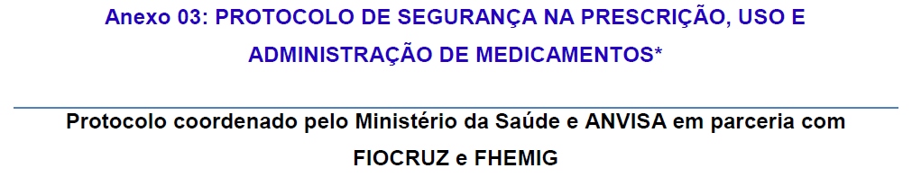 INDICADORES Taxa de erros na prescrição de medicamentos Taxa de erros na dispensação de medicamentos