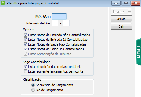 4.3. Integração Contábil Estas rotinas são utilizadas para gerar os lançamentos contábeis para o Sage Contabilidade ou outros sistemas, referente aos lançamentos e impostos apurados pelo sistema.