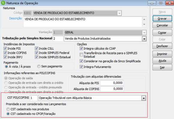 Após informar ou alterar o CST PIS/COFINS no cadastro da Natureza de Operação e