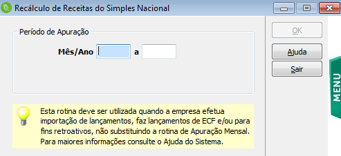 Nesse primeiro momento, somente para empresas que utilizam importação de lançamentos ou fazem lançamentos de ECF, será necessário efetuar o Recálculo das Receitas do Simples Nacional, antes de