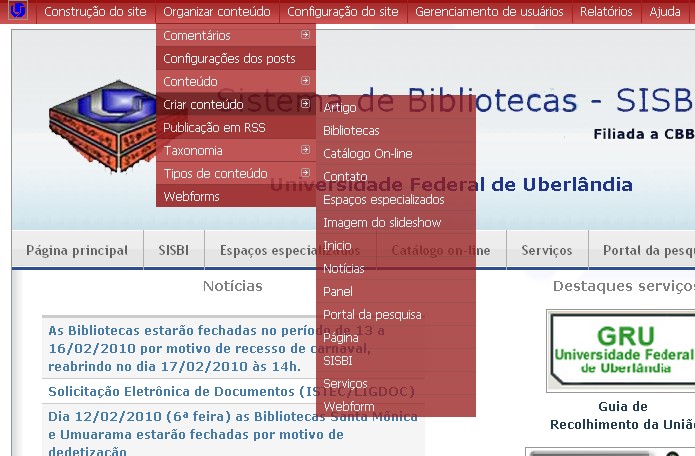 Para inserir um conteúdo no Drupal, inicialmente deve-se estar logado no sistema. Além disso, o usuário deve ter a permissão de inserção de conteúdos.