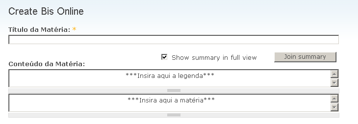 1.1.3 Bis Online - Artigos do Bis Online Título da matéria: Neste campo, digite o título do matéria.