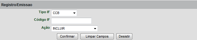 Instrumentos de Crédito Código do Instrumento Financeiro criado pelo sistema Exemplo: AAMXXXXXXXX AA M Representa o ano de emissão do instrumento financeiro.