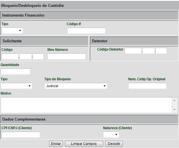 Instrumentos de Crédito Bloqueio/Desbloqueio de Custódia Visão Geral Esta função permite que o Participante, por comando único, possa bloquear o instrumento financeiro custodiado em sua posição