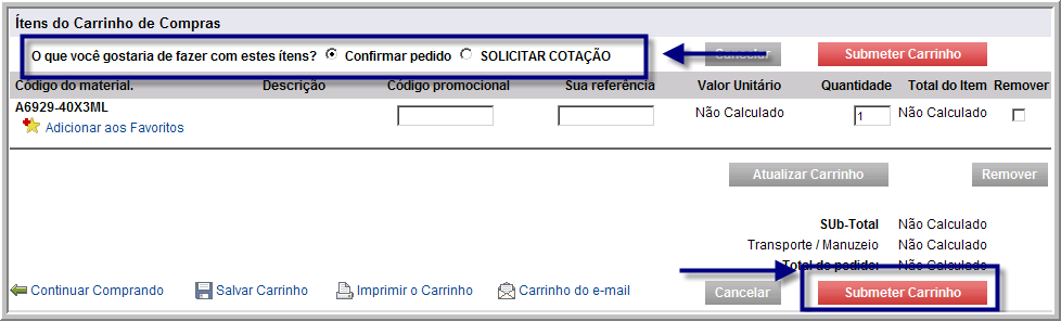 Uma página de confirmação será apresentada e um e-mail será enviado para o endereço cadastrado. 2. Referências ICONE DESCRIÇÃO No início da página, clique para visualizar os detalhes do carrinho.