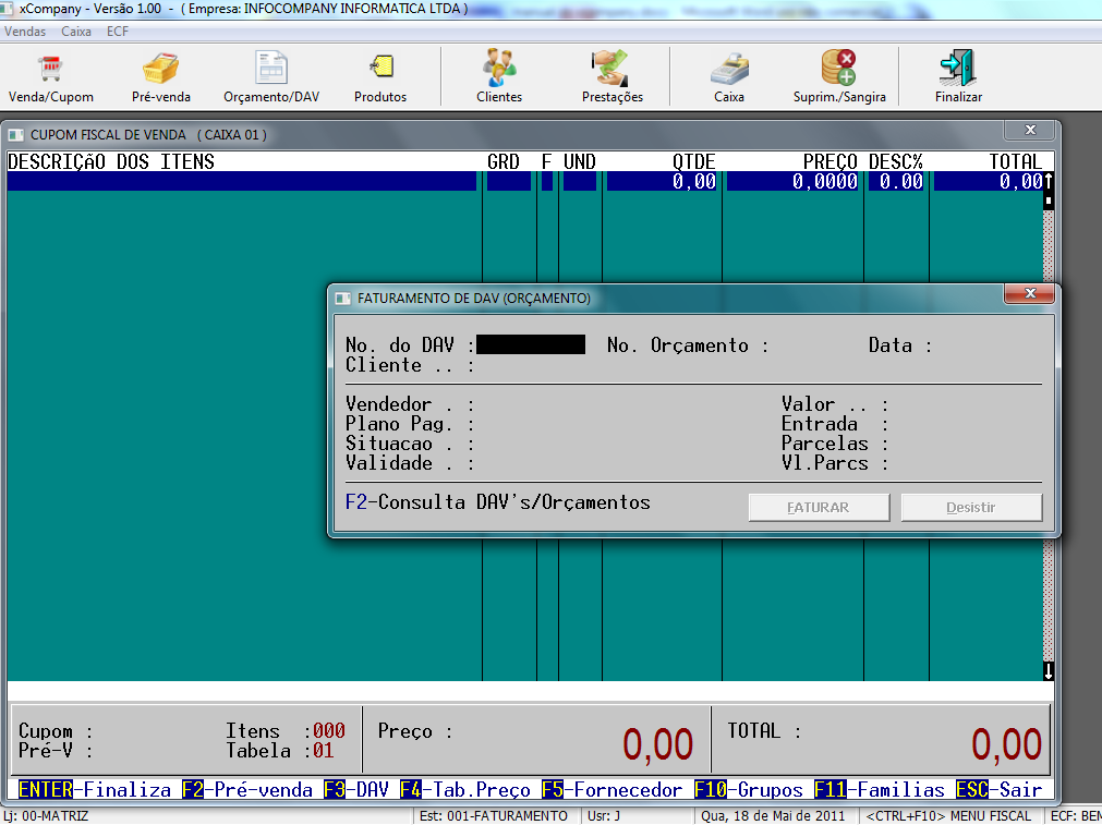 Capturando um DAV (Orçamento) na tela de vendas Para fazer a captura de um DAV, a tela de vendas deverá estar zerada, ou seja, sem nenhum item lançado.