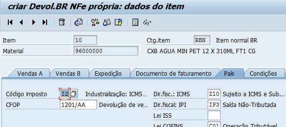 SD.003.090 - Devolução de vendas - NF-e Própria (ROB) Código de imposto: O código do imposto determina quais impostos serão calculados na ordem de venda.