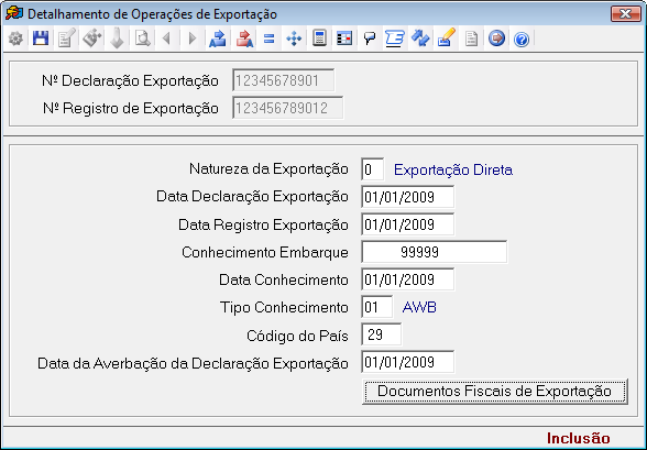 Número da Declaração de Exportação: Informar o número relacionado à declaração de exportação. Número Registro de Exportação: Informar o número relacionado ao registro de exportação.