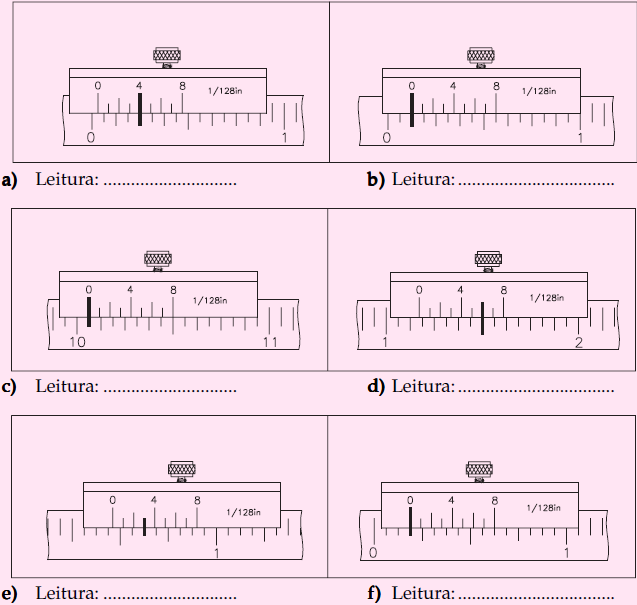29 Escala fixa 1 3" 16 Escala do nônio 5" 128 Somando as leituras 1 3 16 + 5 128 = 1 24 128 + 5 128 = 1 29 129 Total 1 29" 129