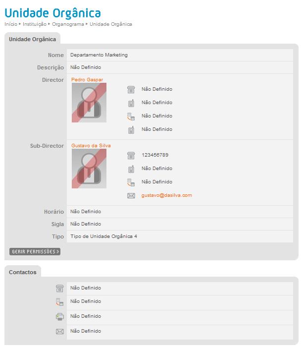 1.2.1 Unidade Orgânica Nesta página podem visualizar-se os seguintes dados relativos à Unidade Orgânica seleccionada, para além de ser possível gerir as permissões da Unidade Orgânica: Nome Descrição