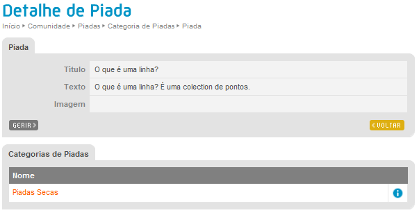 Nesta página são listadas todas as Categorias de Piadas inseridas pelos administradores e as piadas mais vistas inseridas pelos utilizadores da Intranet.