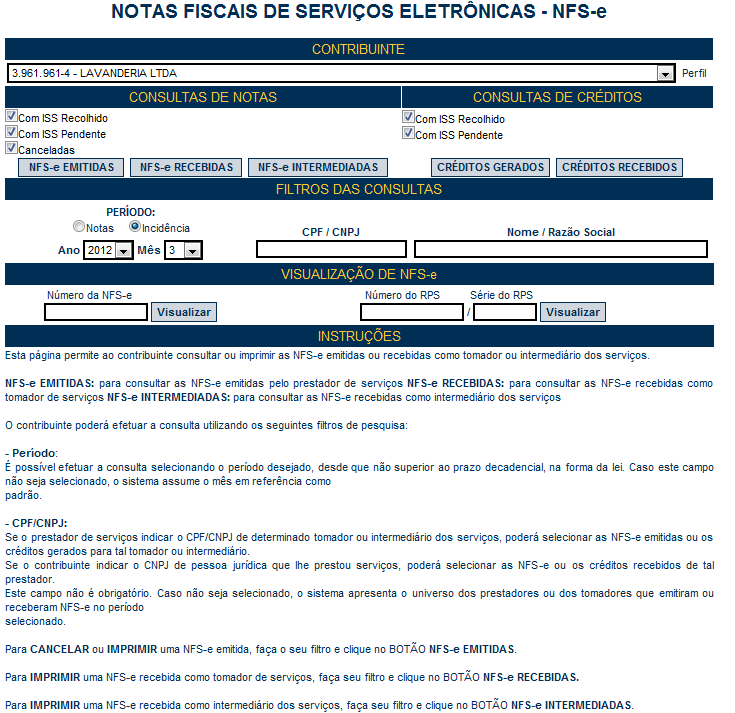 Nota Fiscal de Serviços Eletrônica NFS-e Versão do Manual: 5.2 pág. 82 7.