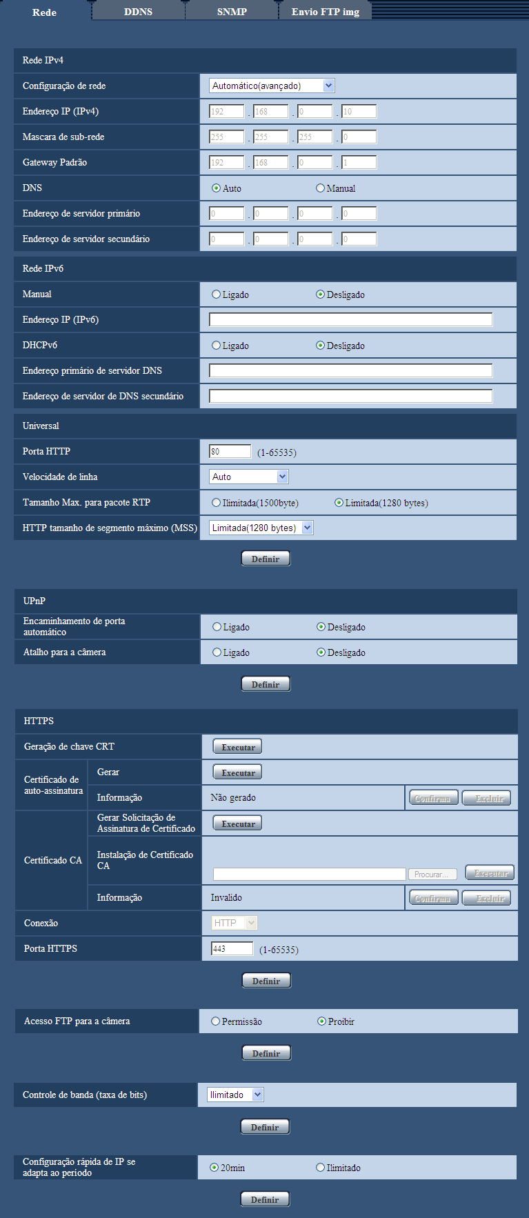 15 Configuração dos ajustes de rede [Rede] Rede IPv4 [Configuração de rede] Selecione o método de configuração do endereço IP entre as seguintes opções.