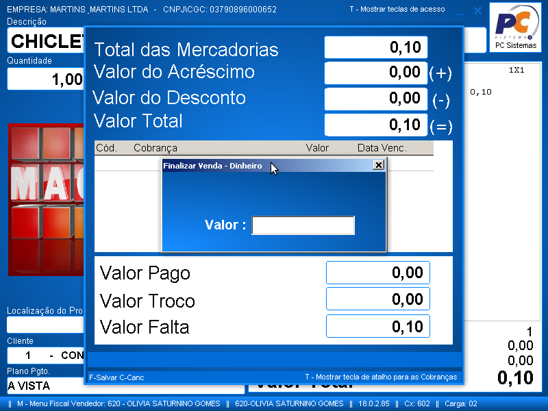 Página 29 Depois de registrado o produto vamos ao pagamento do mesmo, teclando F1: Figura 40 - Tela de Finalização É nessa tela que vamos definir a forma de